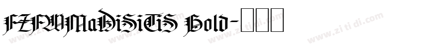 FZFWMaDiSiTiS Bold字体转换